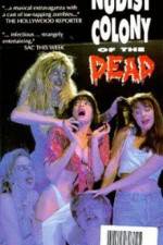 Watch Nudist Colony of the Dead Movie4k