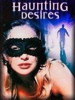 Watch Haunting Desires Movie4k