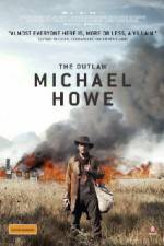 Watch The Outlaw Michael Howe Movie4k