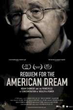 Watch Requiem for the American Dream Movie4k