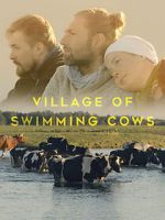Watch Village of Swimming Cows Movie4k