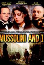 Watch Mussolini and I Movie4k