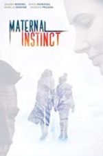 Watch Maternal Instinct Movie4k