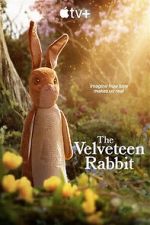 Watch The Velveteen Rabbit Movie4k