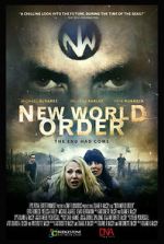 Watch New World Order: The End Has Come Online Movie4k