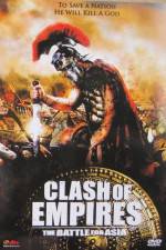 Watch Clash Of Empires Battle For Asia Movie4k