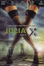 Watch Julia X 3D Movie4k