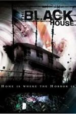 Watch The Black House Movie4k