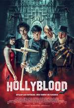 Watch HollyBlood Movie4k