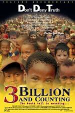 Watch 3 Billion and Counting Movie4k