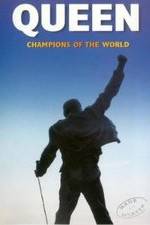 Watch Queen: Champions of the World Movie4k
