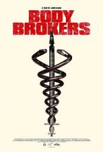 Watch Body Brokers Movie4k