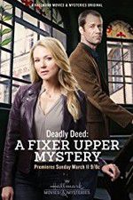 Watch Deadly Deed: A Fixer Upper Mystery Movie4k