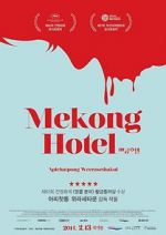 Watch Mekong Hotel Movie4k