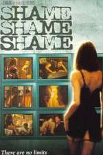 Watch Shame, Shame, Shame Movie4k