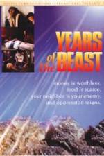 Watch Years of the Beast Movie4k