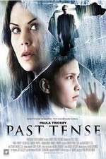 Watch Past Tense Movie4k