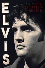 Elvis: The Other Side movie4k