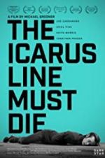 Watch The Icarus Line Must Die Movie4k