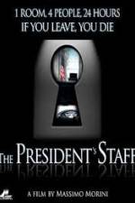 Watch The Presidents Staff Movie4k