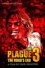 Watch The Plague 3: The Road\'s End Movie4k