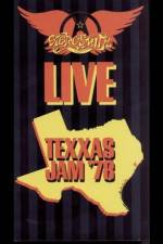 Watch Aerosmith Live Texxas Jam '78 Movie4k