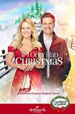 Watch If I Only Had Christmas Movie4k