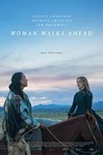 Watch Woman Walks Ahead Movie4k