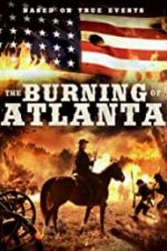 Watch The Burning of Atlanta Movie4k