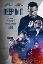 Watch Deep in It Movie4k