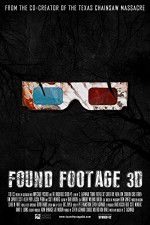 Watch Found Footage 3D Movie4k