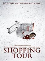 Watch Shopping Tour Movie4k