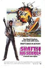 Watch Shaft's Big Score! Movie4k