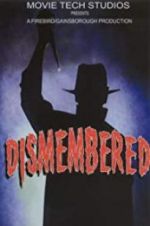 Watch Dismembered Movie4k