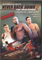 Watch Never Back Down 2: The Beatdown Movie4k