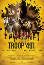 Watch Troop 491: the Adventures of the Muddy Lions Movie4k
