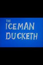 Watch The Iceman Ducketh Movie4k
