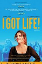 Watch I Got Life! Movie4k