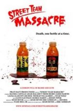 Watch Street Team Massacre Movie4k