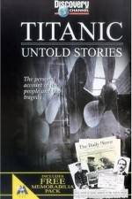 Watch Titanic Untold Stories Movie4k
