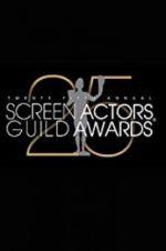 Watch The 25th Annual Screen Actors Guild Awards Movie4k