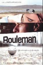 Watch Rouleman Movie4k