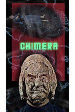 Watch Chimera Movie4k