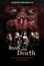 Watch A Brush with Death Movie4k