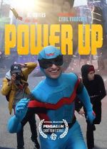 Watch Power Up (Short 2022) Movie4k