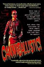 Watch CanniBallistic! Movie4k