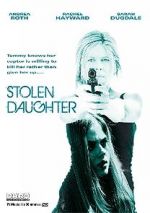 Watch Stolen Daughter Movie4k