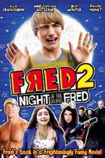 Watch Fred 2: Night of the Living Fred Movie4k