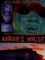 Watch Aaron\'s House Movie4k