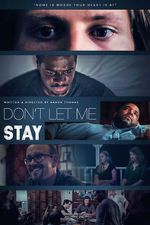 Watch Don\'t Let Me Stay Movie4k